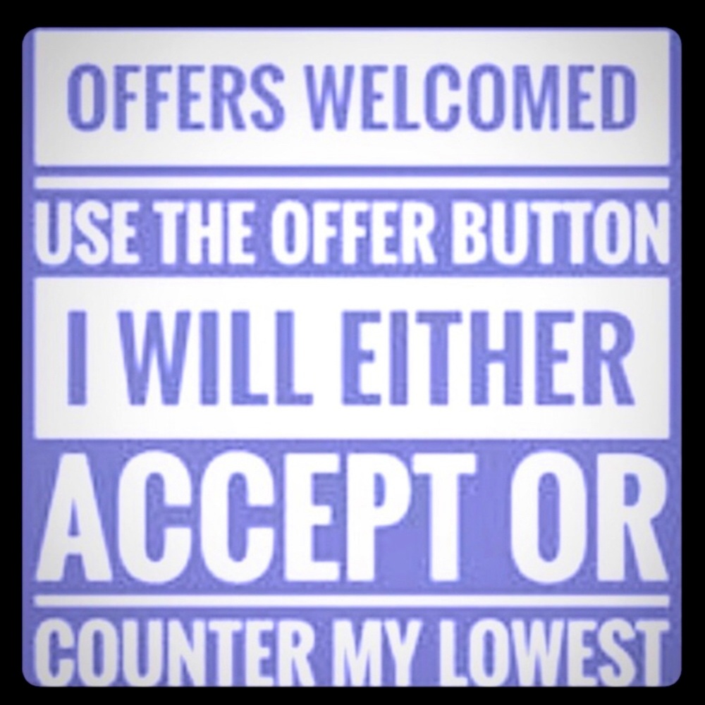 Reasonable offers accepted
